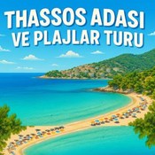 Thassos Adası Turları