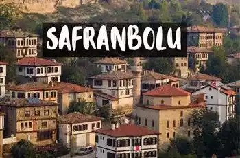 Safranbolu Amasra Abant Turu   1 Gece Konaklama 