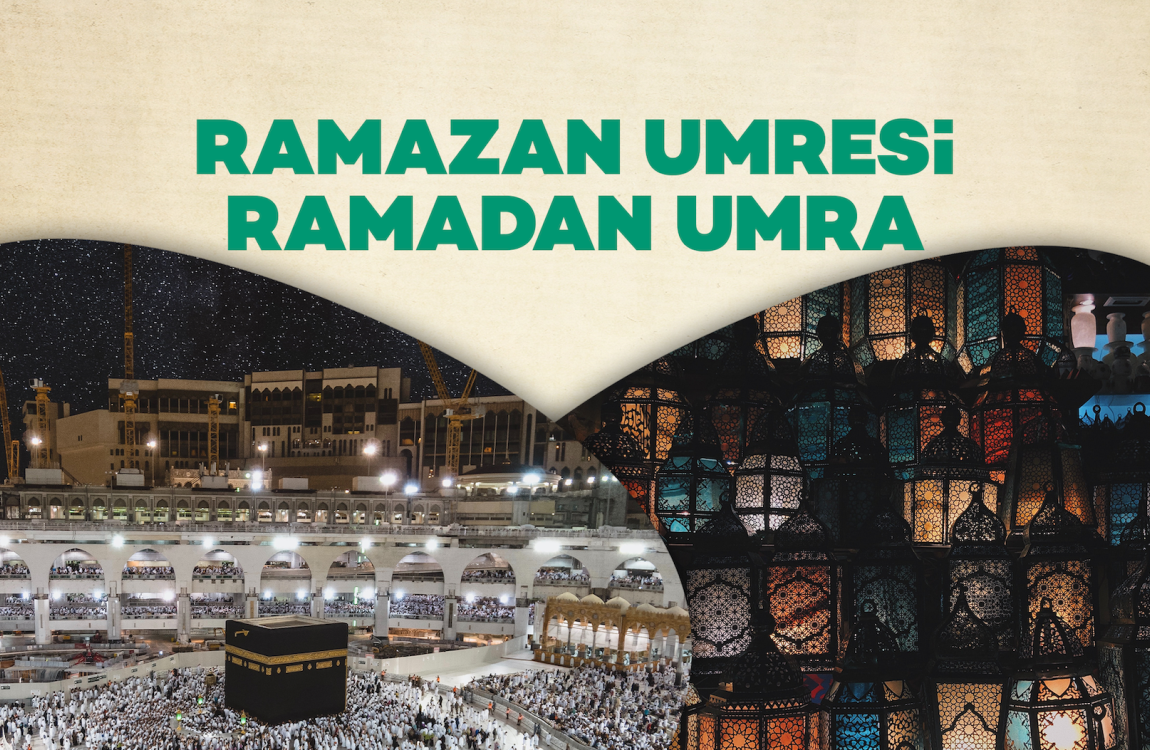 Ramazan Umresi 4 Hafta