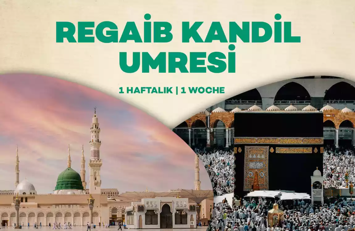 Regaib Kandili Umresi