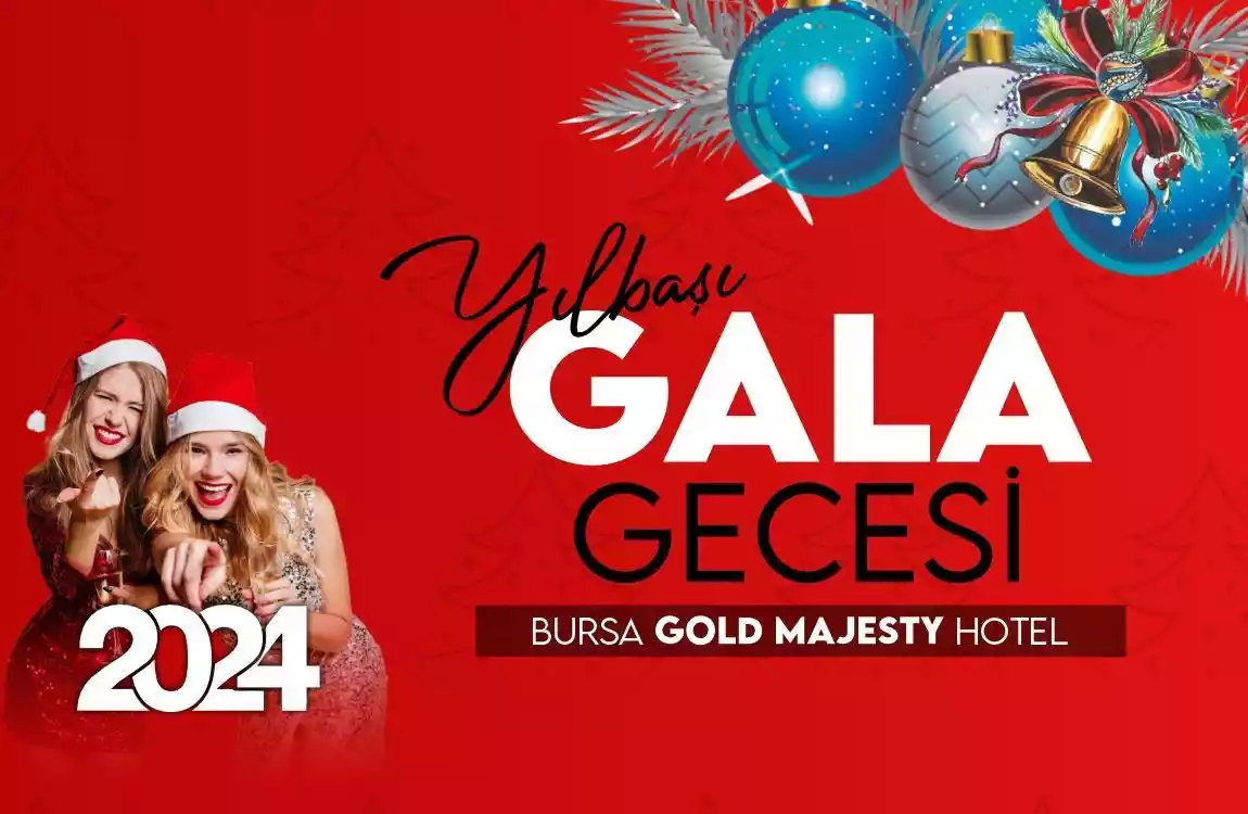 2024 Yılbaşı Gala Bursa Gold Majesty Hotel 