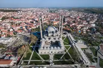 Ramazan Ayı Özel Edirne Camii Ve Müzeler Turu