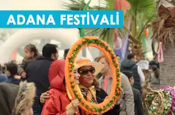 Portakal Çiçeği Festivali Adana Tarsus Mersin Turu 2 Gece Konaklamalı