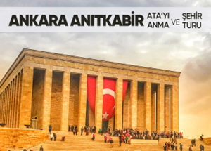 Günübirlik Ankara Anıtkabir Turu