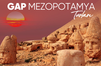 Rüya Gibi Gap Mezopotamya Turu   5 Gece Konaklamalı