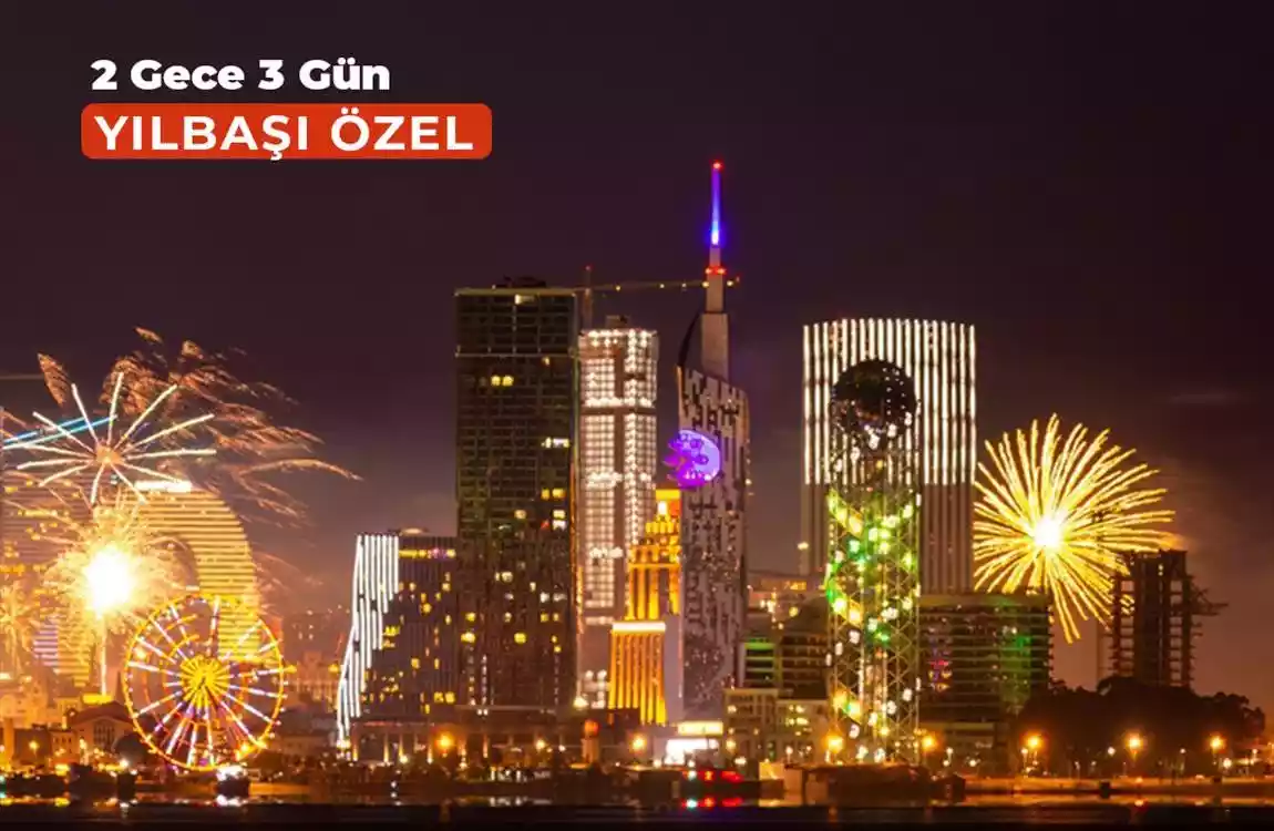 Yılbaşı Özel Karadeniz Batum Turu